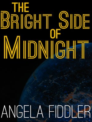 cover image of The Bright Side of Midnight